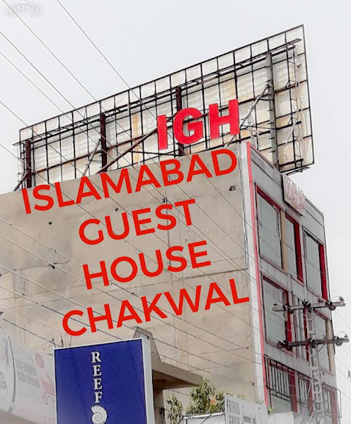 Islamabad Guest House Chakwal - boys hostel in Chakwal, Punjab